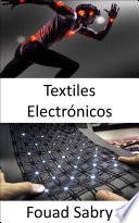 Libro Textiles Electrónicos