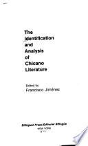 The Identification and Analysis of Chicano Literature