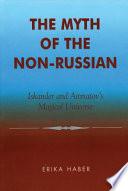 Libro The Myth of the Non-Russian