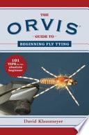 Libro The Orvis Guide to Beginning Fly Tying