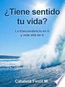 Libro ¿Tiene sentido tu vida?