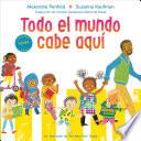 Libro Todo el mundo cabe aquí