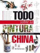 Libro Todo sobre la pintura china