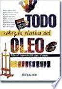 Todo sobre la técnica del óleo