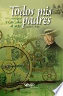 Libro Todos mis padres 3 - Y Cain salvo al doctor