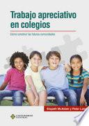 Libro Trabajo apreciativo en colegios