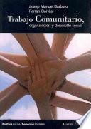 Libro Trabajo comunitario, organización y desarrollo social