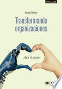 Libro Transformando organizaciones