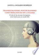 Libro Transhumanismo, posthumanismo y doctrina social de la iglesia