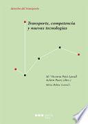 Transporte, competencia y nuevas tecnologías