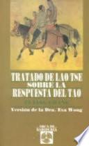 Libro Tratado de Lao Tse sobre la respuesta del Tao