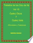 TRATADO ODU DE IFA Vol.15 OYEKU OTURA Y OYEKU IRETE