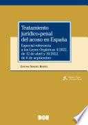 Tratamiento jurídico-penal del acoso en España