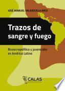 Trazos de sangre y fuego
