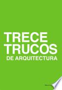 Trece trucos de arquitectura