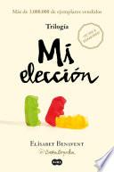 Trilogía Mi elección (edición pack con: Alguien que no soy | Alguien como tú | Alguien como yo)