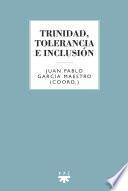 Trinidad, tolerancia e inclusión