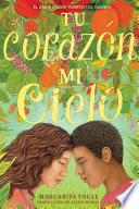 Libro Tu corazón, mi cielo (Your Heart, My Sky)