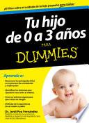Libro Tu hijo de 0 a 3 años para Dummies