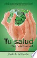 Libro Tu salud est en tus manos