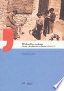 UA/2A-D'abord les enfants. Freinet y la educación en España (1926-1975)