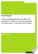 Libro Übersetzungskommentar zum Buch El fantasma en el libro: La vida en un mundo de traducciones von Javier Calvo Perales