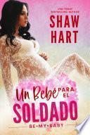 Libro Un Bebé Para el Soldado