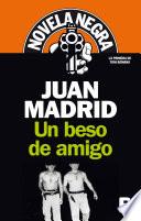 Libro Un beso de amigo (Serie de Toni Romano 1)