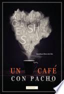 Libro Un café con Pacho