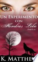 Libro Un Experimento con Hombres Lobo: