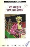 Un negro con un saxo