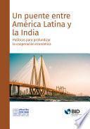 Un puente entre América Latina y la India
