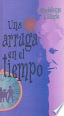 Libro Una Arruga En El Tiempo / A Wrinkle in Time