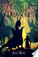 Libro Una Escuela Para Dragones