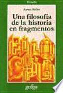 Libro Una filosofía de la historia en fragmentos