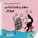 Libro Una historia de Caos y Orden