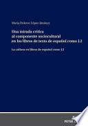 Libro Una mirada crítica al componente sociocultural en los libros de texto de español como L2