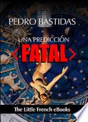 Libro Una Predicción Fatal