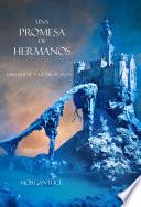 Una Promesa de Hermanos (Libro#14 De El Anillo del Hechicero)