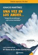 Libro Una vez en los Andes...