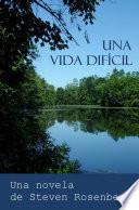 Libro Una Vida Difícil