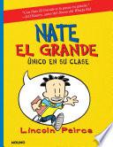 Libro Único en su clase / Big Nate: In a Class by Himself