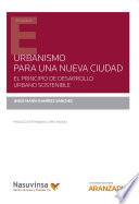 Urbanismo para una nueva ciudad