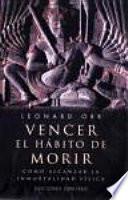 Libro Vencer el hábito de morir