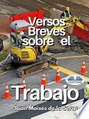 Libro Versos breves sobre el trabajo