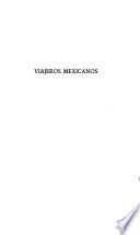 Viajeros mexicanos, siglos XIX y XX