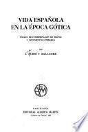 Libro Vida española en la época gótica