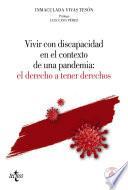 Libro Vivir con discapacidad en el contexto de una pandemia: El derecho a tener derechos