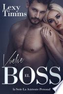 Libro Vuelve el Boss