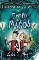 Libro Vuelve la magia / Twice Magic